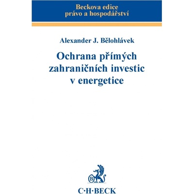 Ochrana přímých zahraničních investic v energetice