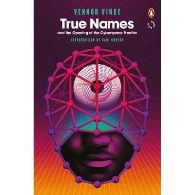 True Names - Vernor Vinge
