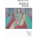 Náhlý klid - Michael Lorenc