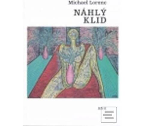 Náhlý klid - Michael Lorenc