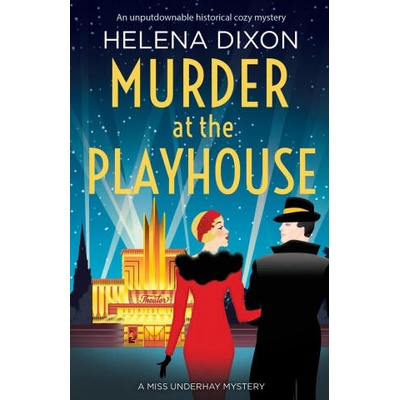 Murder at the Playhouse | Dixon Helena Dixon