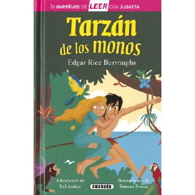 TARZAN DE LOS MONOS | BURROUGHS, EDGAR RICE (ADAPT. SOL ARRAEZ)