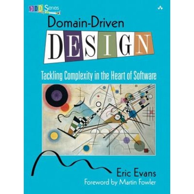 Domain-Driven Design - Eric Evans