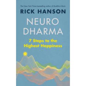 Neurodharma | Rick Hanson (ISBN: 9781846046506)
