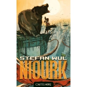 Niourk | Stefan Wul (2013)