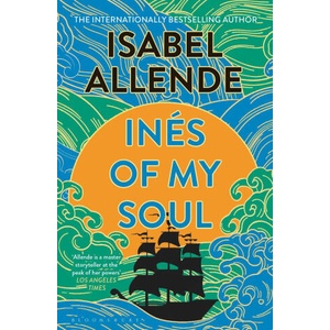Ines of My Soul | Isabel Allende (ISBN: 9781526693242)