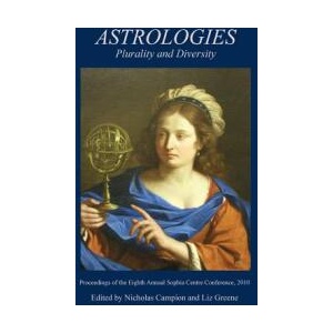 Astrologies | Nicholas Campion, Liz Greene (ISBN: 9781907767012)