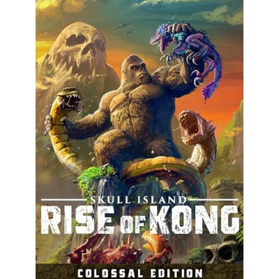 Skull Island: Rise of Kong (Colossal Edition)