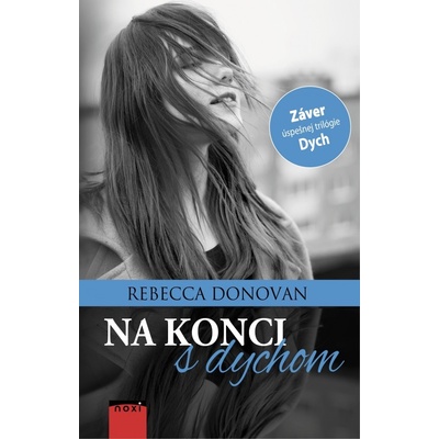 Na konci s dychom - Rebecca Donovan