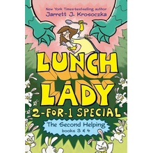 The Second Helping (Lunch Lady Books 3 & 4): The Author Visit Vendetta and the Summer Camp Shakedown - (Krosoczka Jarrett J.)