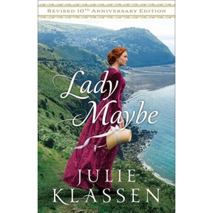Lady Maybe | Julie Klassen (ISBN: 9780764245282)