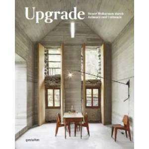 Upgrade | Robert Klanten, Caroline Kurze (2017)