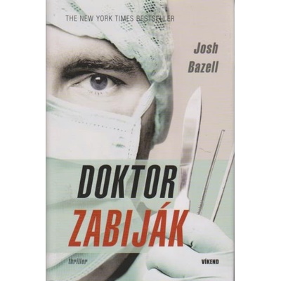 Doktor zabiják - Josh Bazell