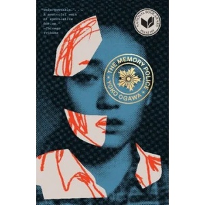 The Memory Police (ISBN: 9781101911815)