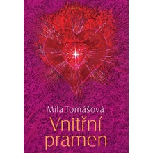 Vnitřní pramen - Míla Tomášová