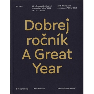 Dobrej ročník / A Great Year