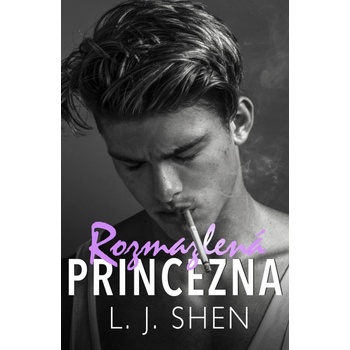 Rozmazlená princezna - L. J. Shen