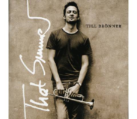 BRONNER TILL: THAT SUMMER CD