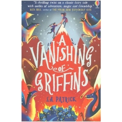 A Vanishing of Griffins - S. A. Patrick