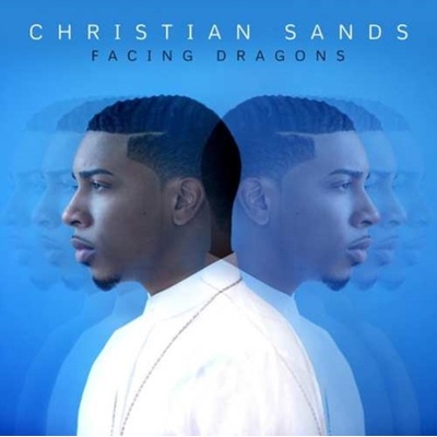 SANDS, CHRISTIAN - FACING DRAGONS CD