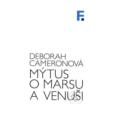 Mýtus o Marsu a Venuši - Deborah Cameron