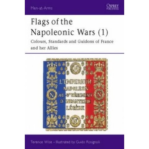 Flags of the Napoleonic Wars | Terence Wise (1990)