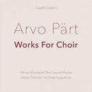 VILNIUS MUNICIPAL CHOIR JAUNA MUZIKA - Arvo Part - Works For Choir LP