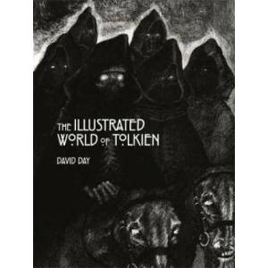 Illustrated World of Tolkien | David Day (ISBN: 9780753733806)