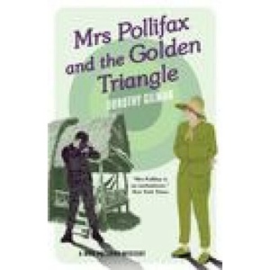 Mrs Pollifax and the Golden Triangle | GILMAN DOROTHY (2021)