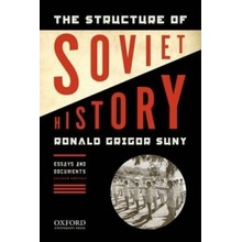 The Structure of Soviet History - R. Suny