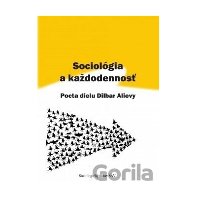 Sociológia a každodennosť