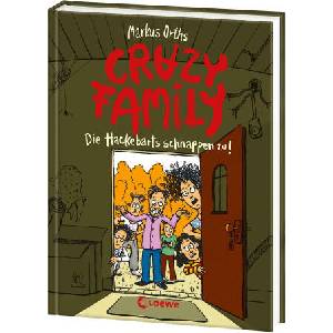 Crazy Family (Band 2) - Die Hackebarts schnappen zu! | Loewe Kinderbücher, Horst Klein (ISBN: 9783743218819)