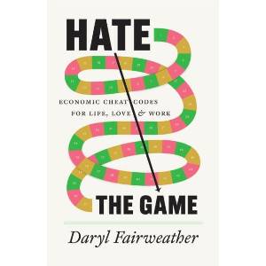 Hate the Game | Fairweather, Daryl (ISBN: 9780226839523)