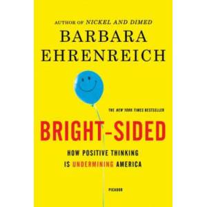 BRIGHTSIDED | Barbara Ehrenreich (ISBN: 9780312658854)