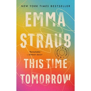 This Time Tomorrow | STRAUB EMMA (ISBN: 9780525539018)