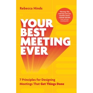 Your Best Meeting Ever (ISBN: 9781399640305)