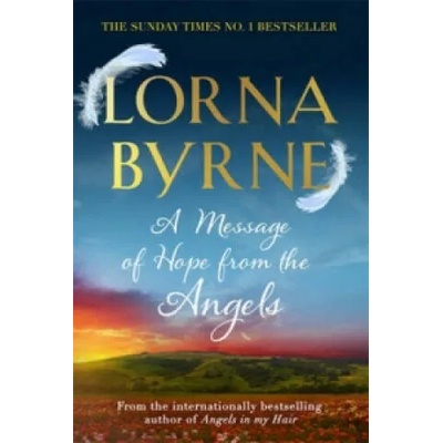 Message of Hope from the Angels | Lorna Byrne