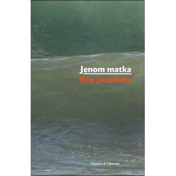 Jenom matka