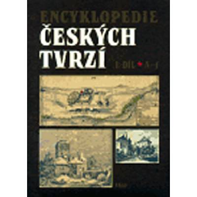 Encyklopedie českých tvrzí I. A-J - kolektiv