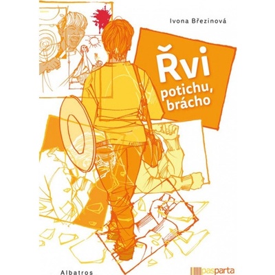 Řvi potichu, brácho