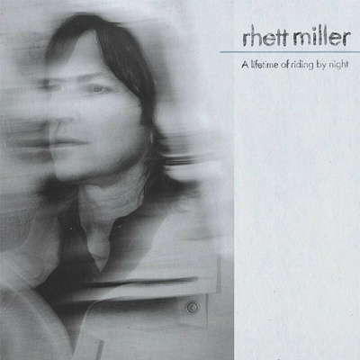 Rhett Miller - A Lifetime of Riding by Night LP