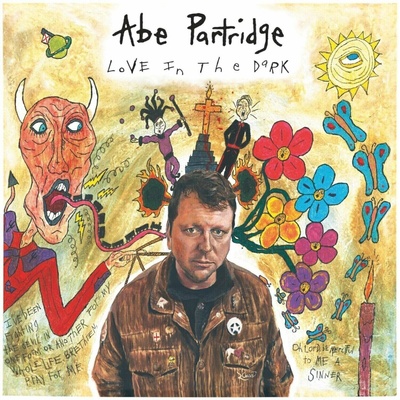 Abe Partridge - Love In The Dark (Limited Edition) LP