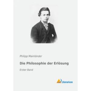 Die Philosophie der Erlösung (ISBN: 9783959138819)