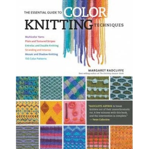 Essential Guide to Color Knitting Techniques (ISBN: 9781612126623)
