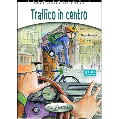 Primiracconti A1-A2 Traffico in centro + CD Audio