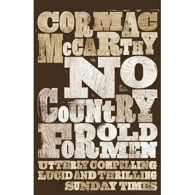 No Country for Old Men - Cormac McCarthy