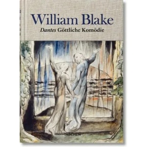 William Blake. Dantes Göttliche Komödie, Sämtl. Zeichnungen | Sebastian Schütze, Petra Kaiser, Maria Antonietta Terzoli (ISBN: 9783836568609)