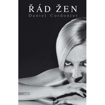Řád žen - Daniel Cordonier