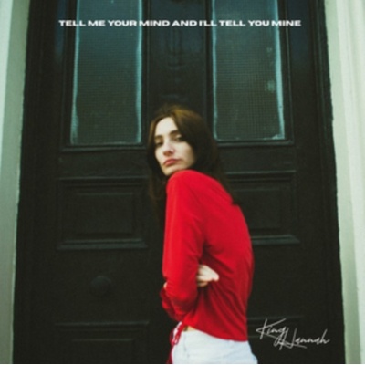 Tell Me Your Mind and I'll Tell You Mine - King Hannah CD