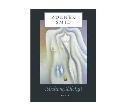 Sbohem, Dicku!